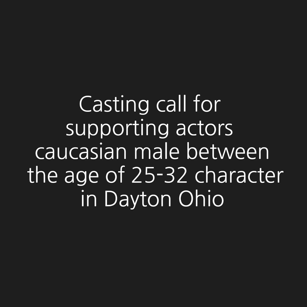 WORKMAGAZINEfm's tweet photo. #castingcall #male #actors #daytonohio #march192016 #nerdy #paid #nonunion #improv https://t.co/EBvpL3NAsI