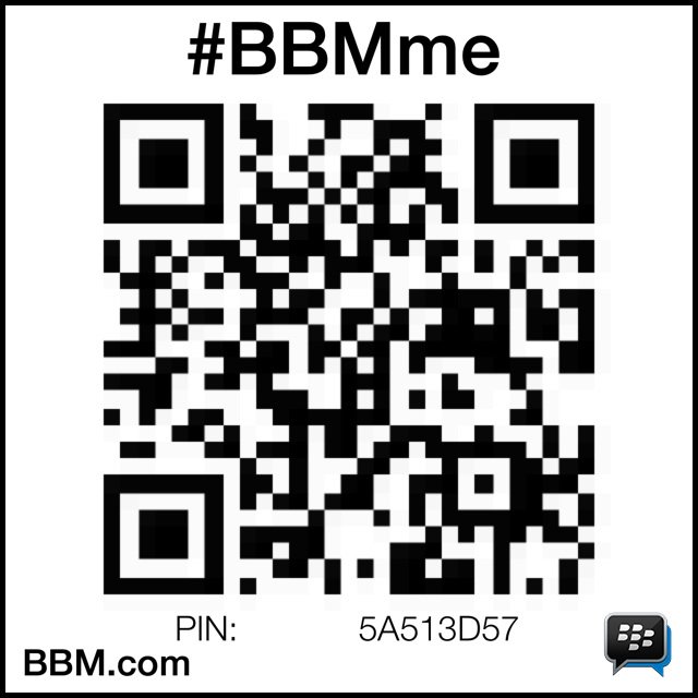 #BBMme PIN:5A513D57pin.bbm.com/5A513D57