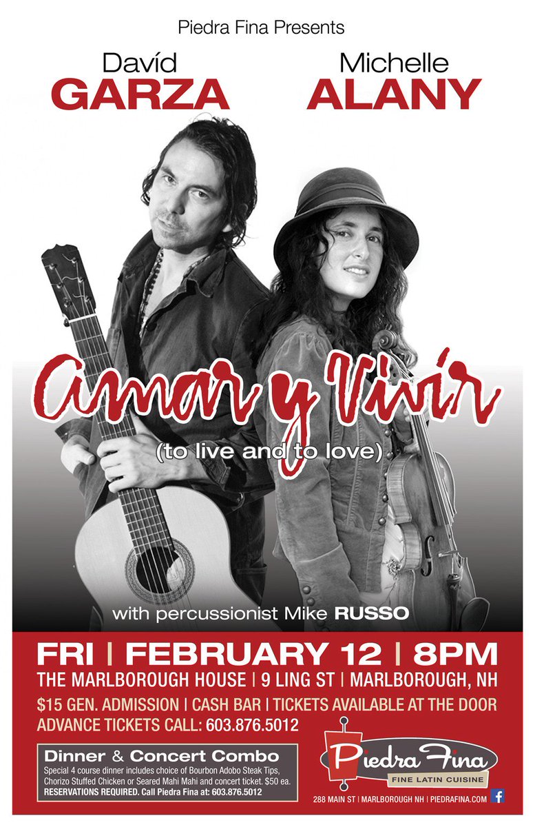 David Garza &amp; Michelle Alany at Marlborough House, 9 Ling St, Marlborough, NH, Friday, 2/12! Magic Music Noche :-)