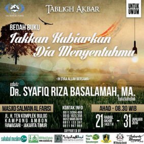 20 rabiul akhir 1437H Ustad Dr.syafiq riza basalamah MA