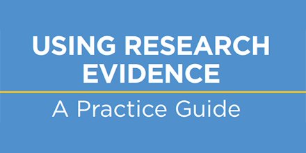 How to use research evidence to improve your work: read our new practice guide bit.ly/1OFdhoB