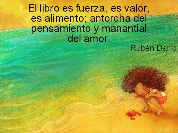 MuchosLibros's tweet photo. El libro es fuerza, valor,  alimento...Rubén Darío  https://t.co/FDwE8jCxnG https://t.co/lmSstM1sk5