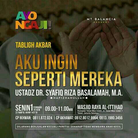 Besok pagi,22 rabiul akhir 1437H,Di masjid Raya Al-ittihad komplek tebet mas indah jl.tebet mas indah 1tebet jaksel