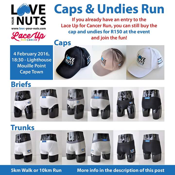 If you have an entry for the run already u can still buy #loveyournuts cap &amp; undies for R150 at event &amp; join the fun