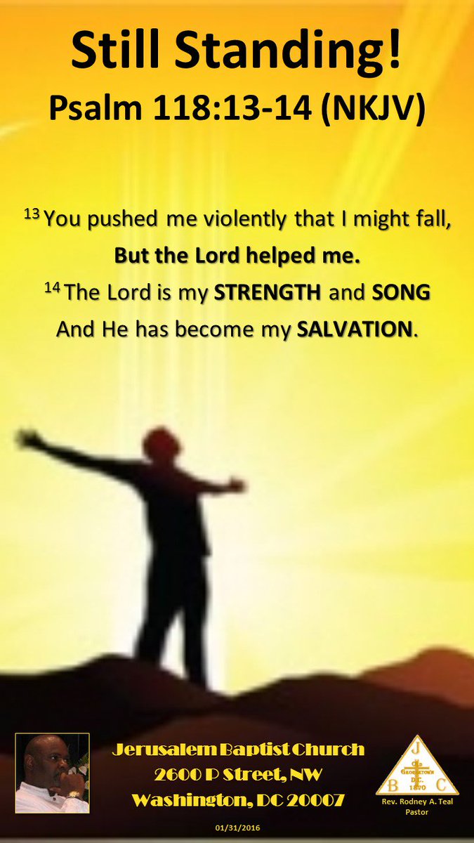 Worship at Jerusalem Baptist Church (jbgdc.org):  "Still Standing" - revrodneyteal.org/20160131StillS…