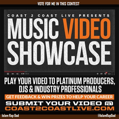Just voted for <a href="/IslamRapGod/">IslamRapGod</a> to perform at #Music Video Showcase 2/4/16! c2c.fm/Jj64A #Coast2Coast