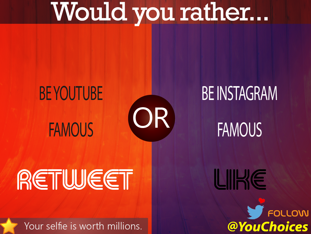 Would you rather...