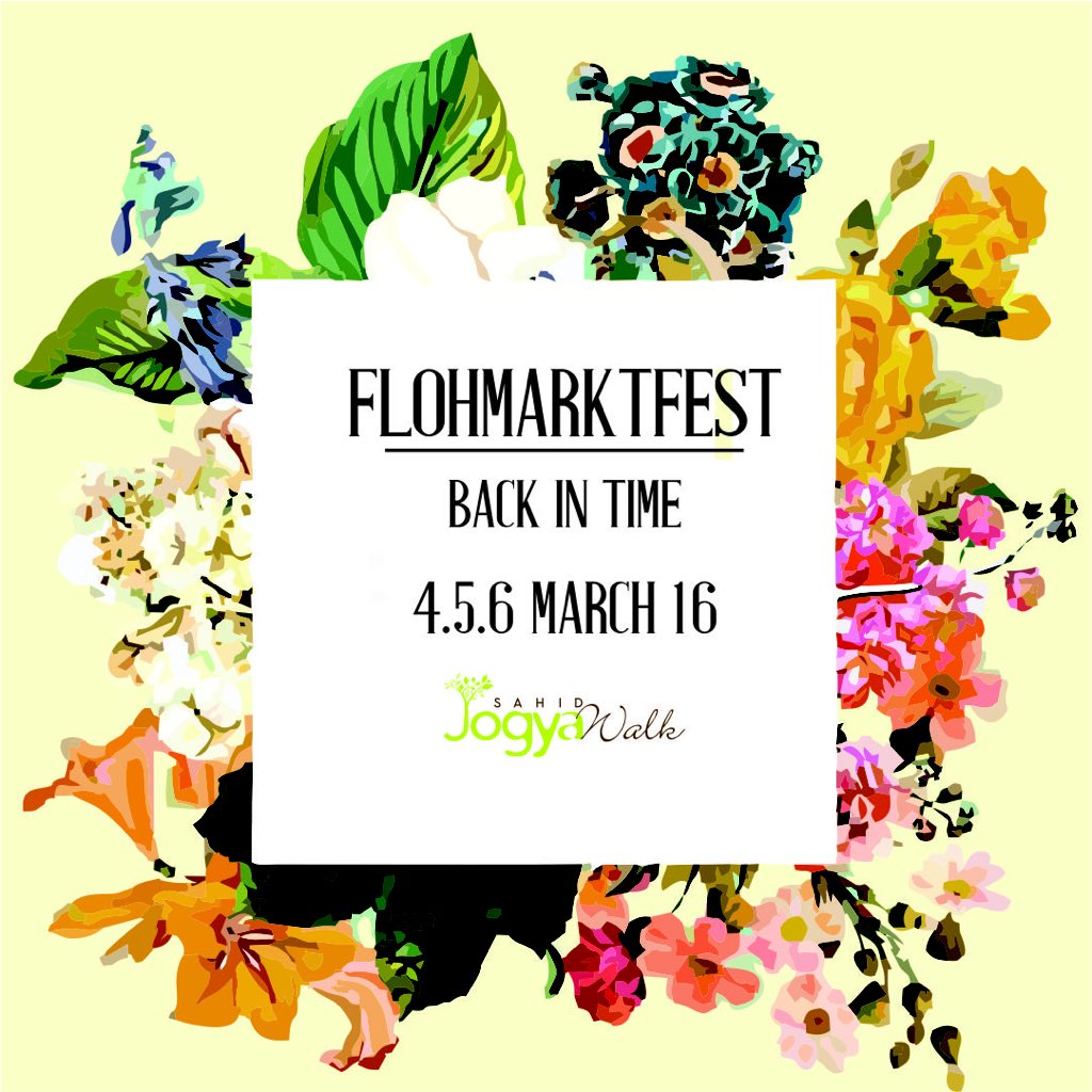 Flohmarkt fest akan nyerang <a href="/SahidJWalk/">Sahid J-Walk</a> 4-6 maret 2016