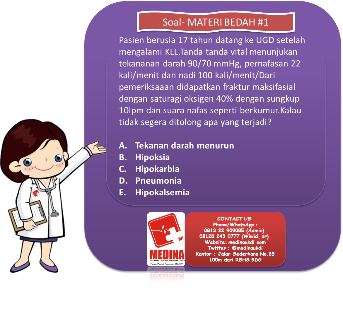MedinaUKDI's tweet photo. #KUPAS SOAL BEDAH #1, #tau jawabannya?mention saja @medinaukdi cek websitenya ya di https://t.co/moYXdO4TBQ #UKDI https://t.co/Srao27r2Ll