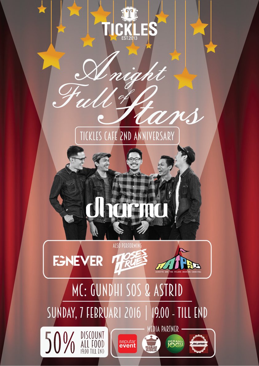 Feb 7th 2016 | “A Night Full Of Stars” Tickles Cafe 2nd Anniversary w/ <a href="/dharmaformusic/">Dharma for Music</a> | More info: <a href="/TicklesCafe/">IG : Tickles_Cafe</a>