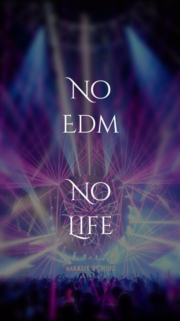 No Edm No Life Iphone壁紙作りました Iphone 壁紙 Edm T Co Dsop6ysxap