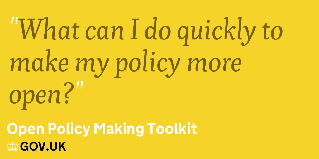Need ideas about how to quickly make more open policy? gov.uk/guidance/open-…