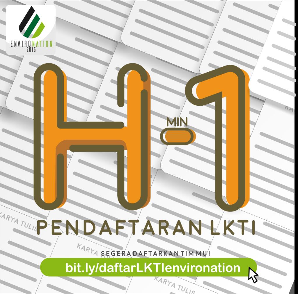 Tersisa 1 hari lagi untuk dapat mendaftar LKTI ENVIRONATION 2016 <a href="/SMANSAthok/">SMAN 1 Gresik</a> <a href="/SMAN3cibinong/">SMAN 3 CIBINONG</a> <a href="/sman3bengkulu/">SMANegeri 3 Bengkulu</a>