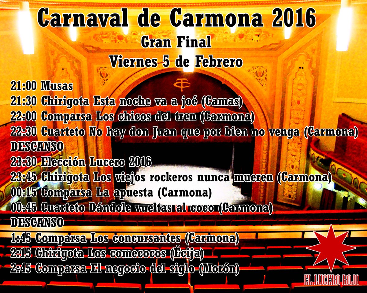 ellucerojo's tweet photo. Orden de actuación de la final #CarnavalCarmona2016 https://t.co/rKBdPqOwb5