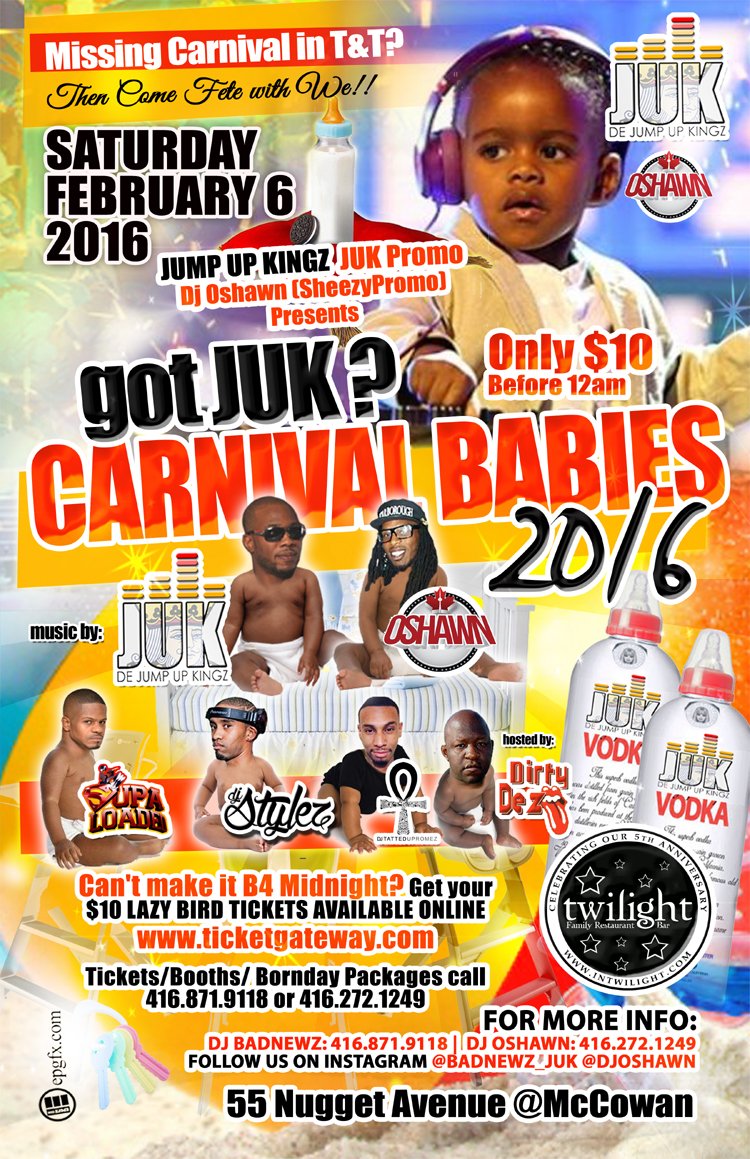 This Saturday come Check JUK, Dj Oshawn, Supa Loaded, Dj Romez, Dj stylez, Dirty Dez at #GotJUK #Carnival Babies