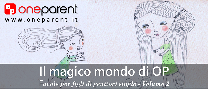 oneparent_it's tweet photo. Online il nuovo libro gratis di favole per figli di #genitorisingle "Il Magico Mondo di OP" https://t.co/GGrXTNYjTV https://t.co/418jCjunQY
