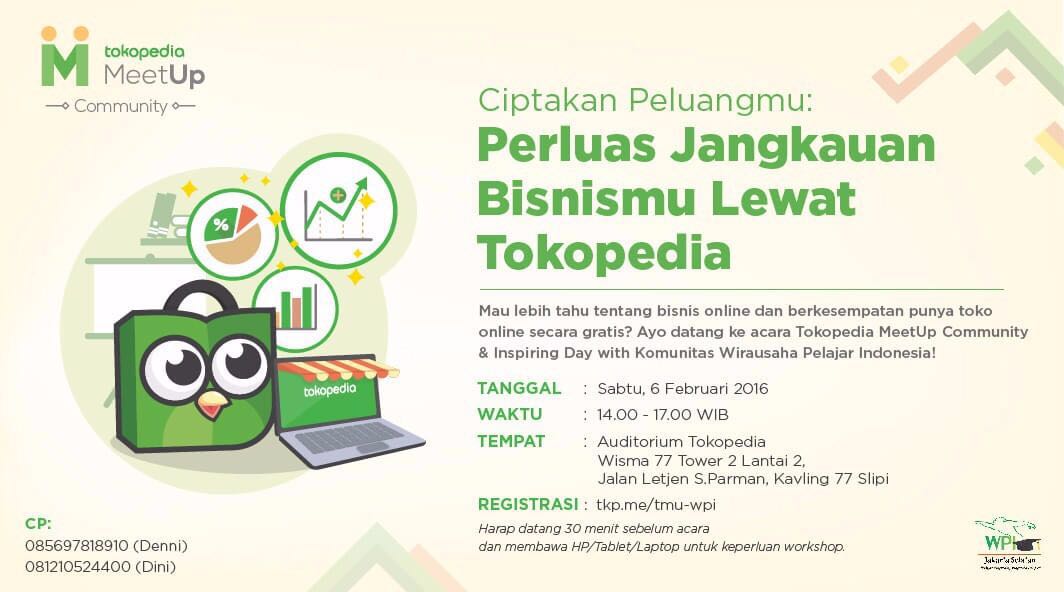 AYO IKUTI MEETUP  <a href="/tokopedia/">Tokopedia</a>  dan <a href="/WpiJaksel/">WPI JAKSEL</a>  Pd tgl: 6/2/'16. Pk.14.00-17.00. REGIST: tkp.me/tmu-wpi /FREE