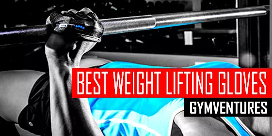 Keep Your Hands Healthy! - Picking the Best Weight Lifting Gloves - Top 10 for 2016 --> gymventures.com/best-weight-li…