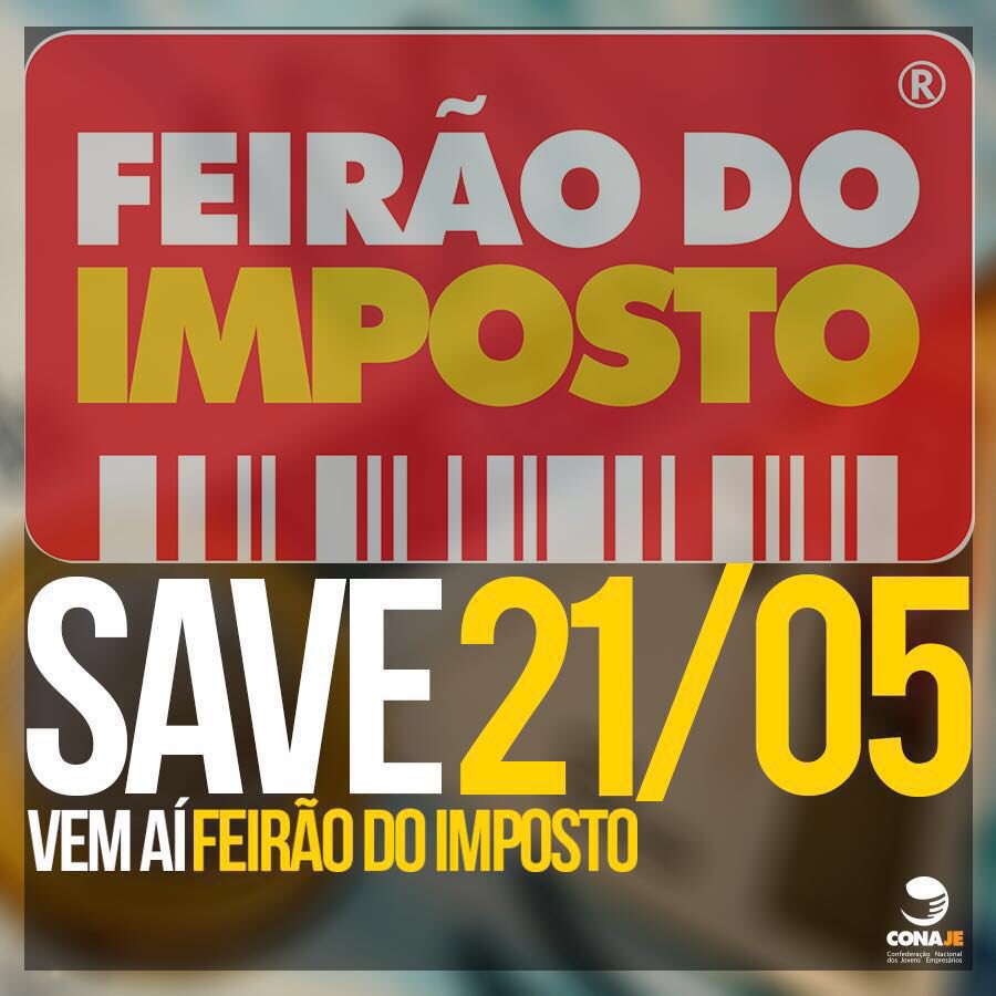feirao_imposto's tweet photo. Impostos: Vão e não voltam! Dia 21/05, junte-se a nós! #conaje #cejesc https://t.co/YPkaU03ahx