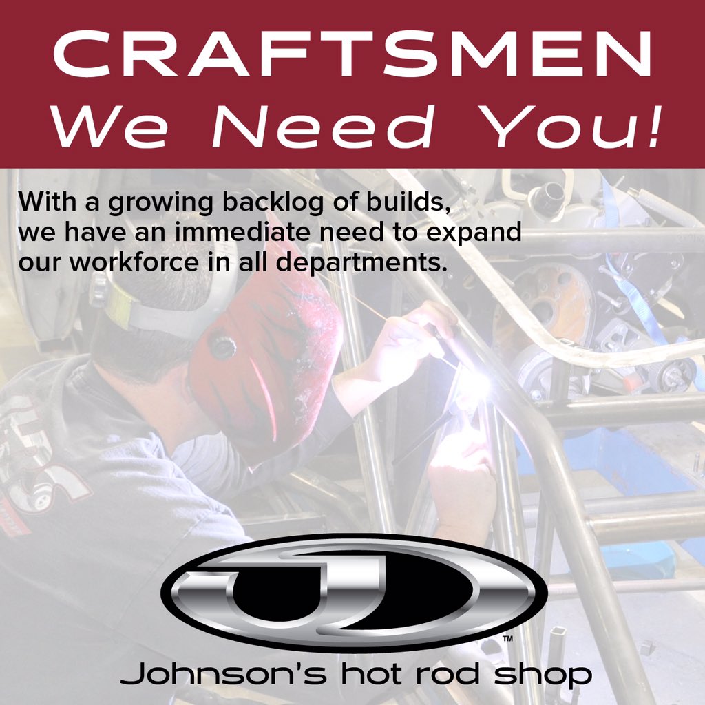 For more info: johnsonshotrodshop.com/help-wanted.php