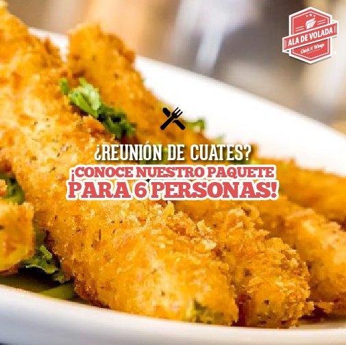 AladeVolada's tweet image. Sólo encontrarás los mejores platillos y paquetes para tu reunión de cuates ¡Te esperamos!