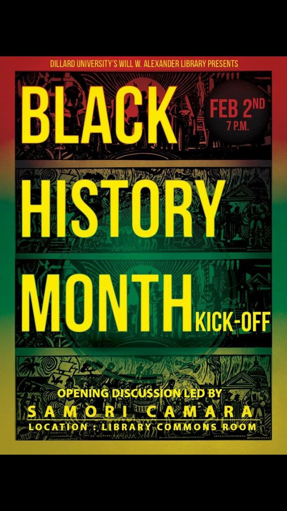 DULibrary's tweet photo. Black History Month Kickoff in the library at 7pm with Samori Camara @mydu2018 @GeauxDU @Dillard_RAY https://t.co/jdBJ4qwRYw