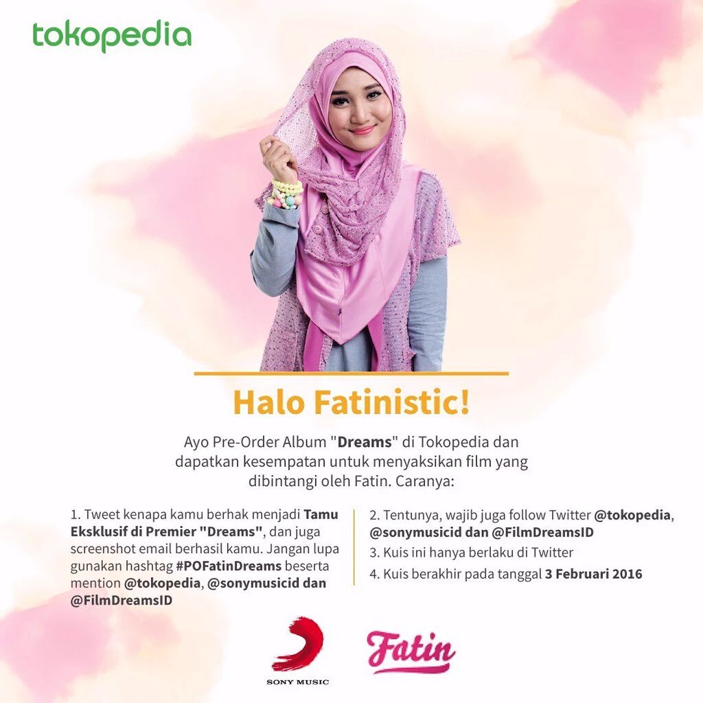 Sudah ikutan #POFatinDreams dan kuisnya di <a href="/tokopedia/">Tokopedia</a> ? Besok terakhir lho! Klik: tokopedia.com/fatin-dreams