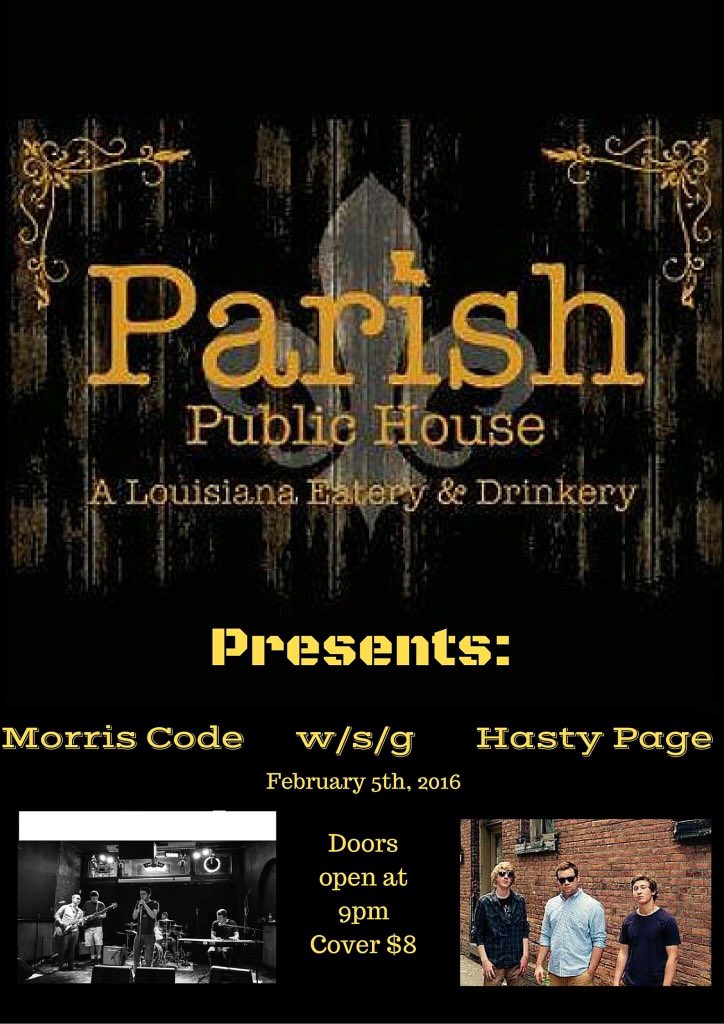 HastyPage's tweet photo. This Friday we'll be opening for @BandMorrisCode at the Parish Public House!  Come join us for one epic night! #hp https://t.co/Nzheh0uZgc