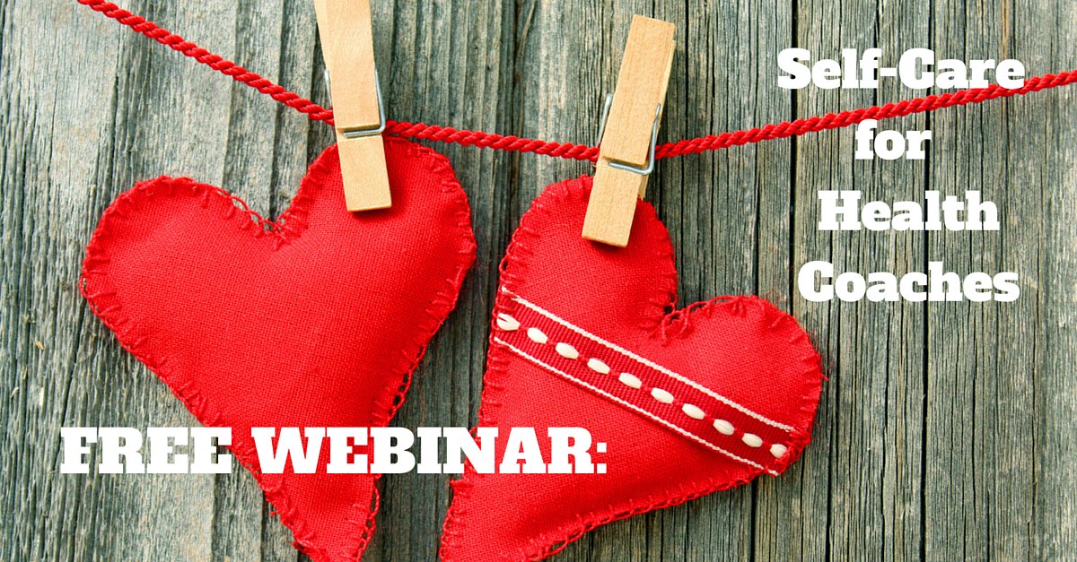 Health Coaches: #freewebinar on #selfcare for you and your business. Feb 10 at 12 PM EST: bit.ly/1Kn9K1B