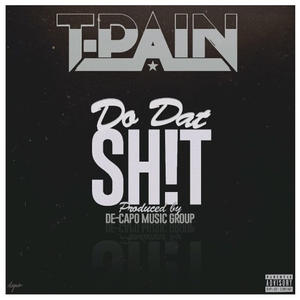 Listen to <a href="/TPAIN/">T-Pain</a> on #DODATSHIT digibuzzmusic.com/2016/02/t-pain… #DIGIBUZZ