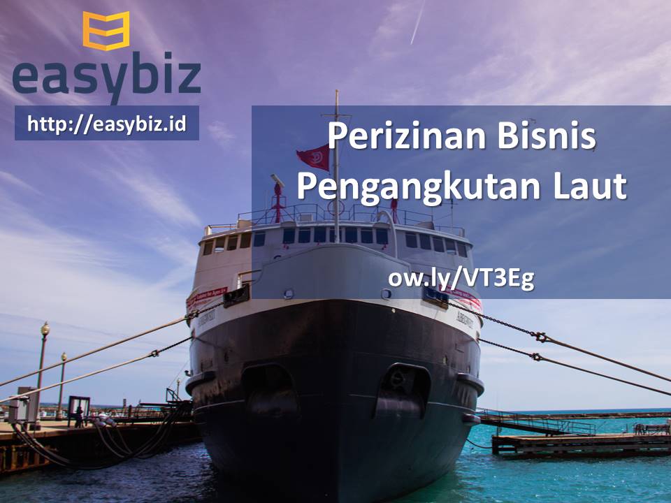 easybizID's tweet photo. Tweeps yg ingin berbisnis pengangkutan laut, berikut panduannya, tweeps >> https://t.co/ygHSl6Qafe https://t.co/te31O7GKoS