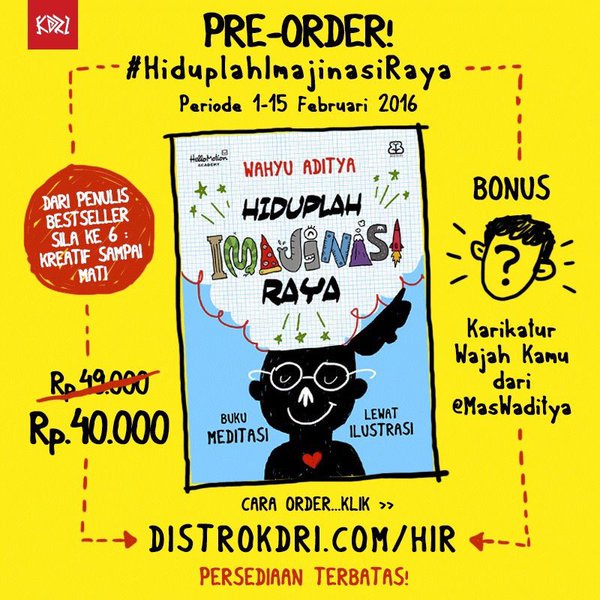 HelloMotionID's tweet photo. Hi! Ada yang sudah tau buku terbaru dari @maswaditya #HiduplahImajinasiRaya sudah di buka PO nya? https://t.co/R1sGnX6h5g