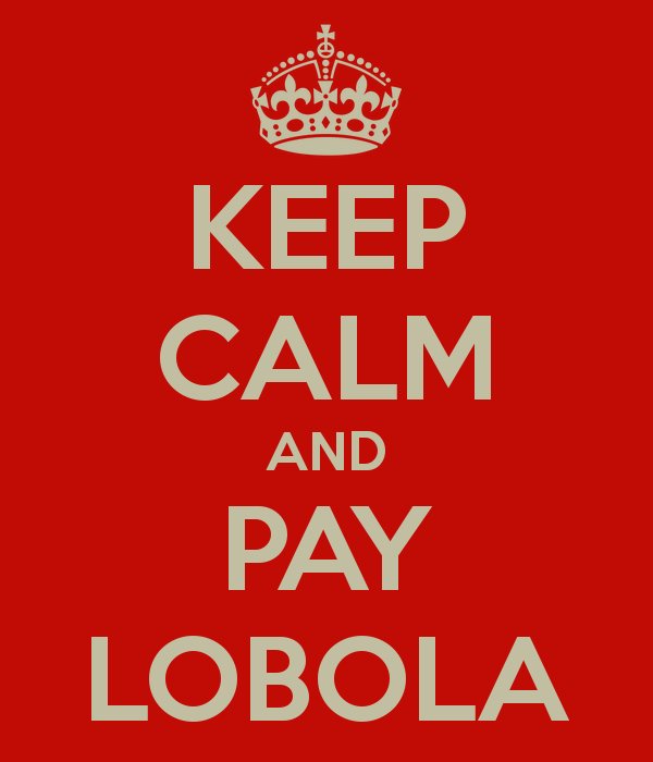 lobolax's tweet image. Keep calm &amp;amp; Pay Lobola #lobola #lobolo #roora #magadi #mahadi #lobolanegotiations