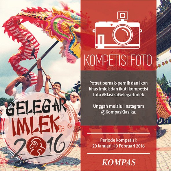 Ikuti kompetisi foto #KlasikaGelegarImlek melalui Instagram. Caranya? Cari infonya di sini: komp.as/infoklasika