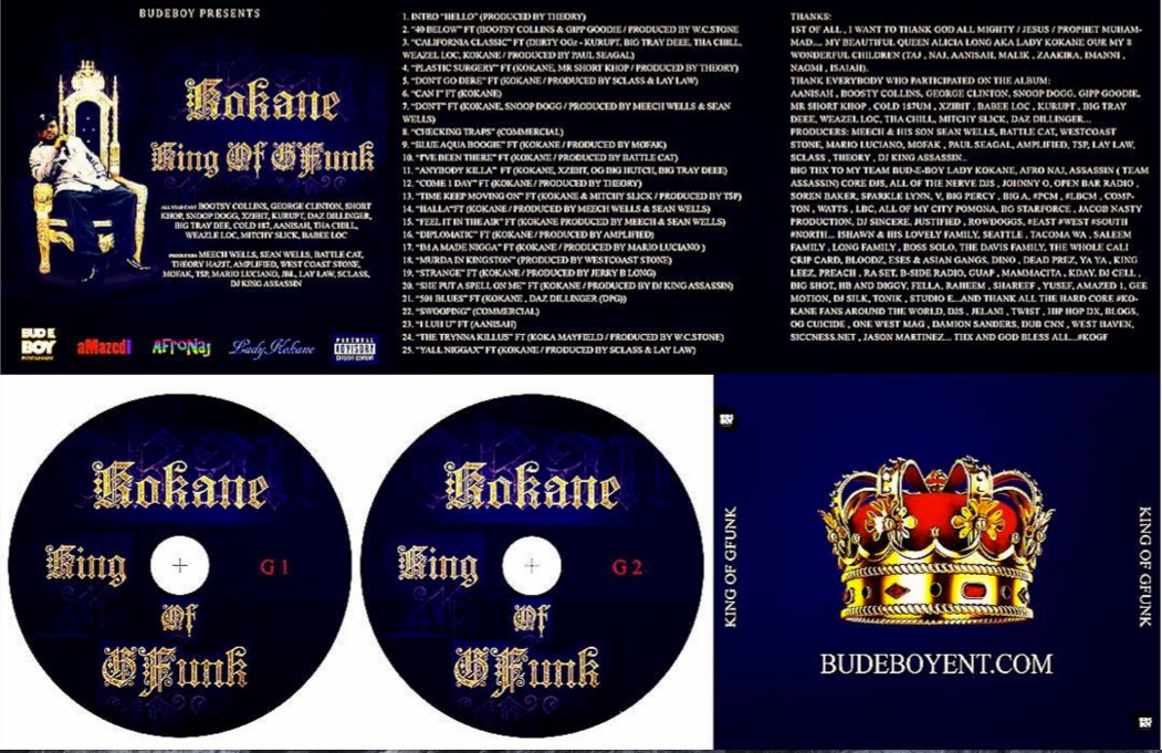 BeatsByAssassin's tweet photo. Pre-order your hardcopy of @Kokaneofficial "KingOfGfunk" album now at--->>  "BudEBoy Albums https://t.co/p7gGbNFU1p https://t.co/HHw60XmniT