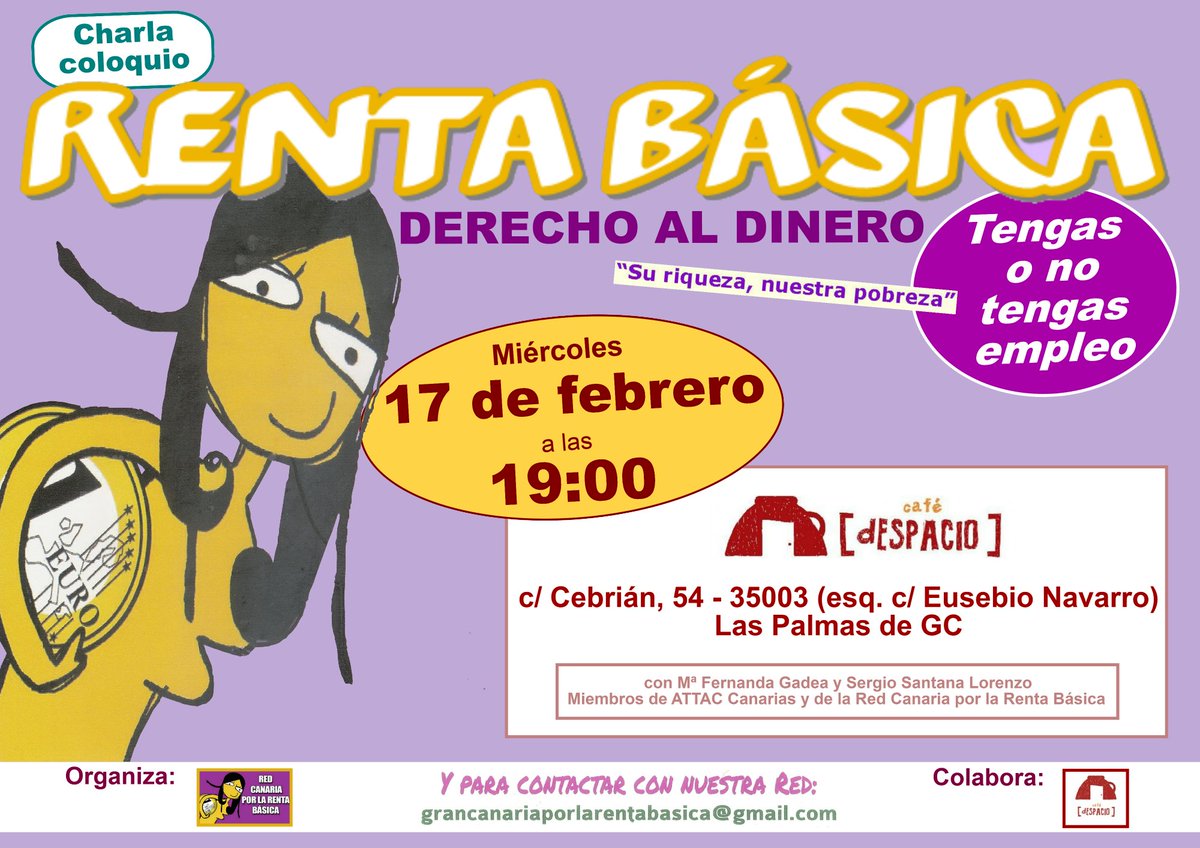 GCRBasica's tweet photo. INVITACIÓN: Charla-coloquio Renta Básica. Café d'Espacio, miércoles 17 de febrero, 19:00 horas. Las Palmas de G.C. https://t.co/UD0O46uPgC