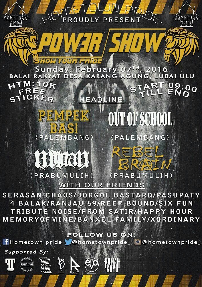 <a href="/OOS_Official/">Out Of School</a> <a href="/HAPPYHOUR_PLG/">HAPPYHOUR</a> &amp; <a href="/PempekBasi/">Pempek Basi Official</a> akan bertandang di "Power Show" desa karang agung,lubai ulu 07/02/16
