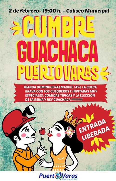PtovarasTurismo's tweet photo. HOY #CumbreGuachaca a las 19:00 en Coliseo Municipal #PuertoVaras tod@s Invitad@s ENTRADA LIBERADA @DidecoPtoVaras https://t.co/GNYfU9fNgO