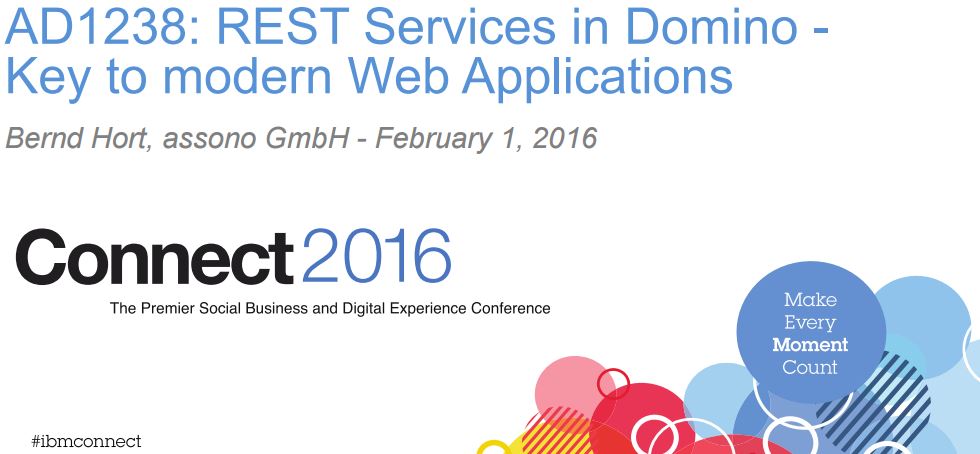 AD1238: REST Services in Domino - Key to modern Web Applications via @BerndHort #IBMConnect assono.de/blog/d6plinks/…