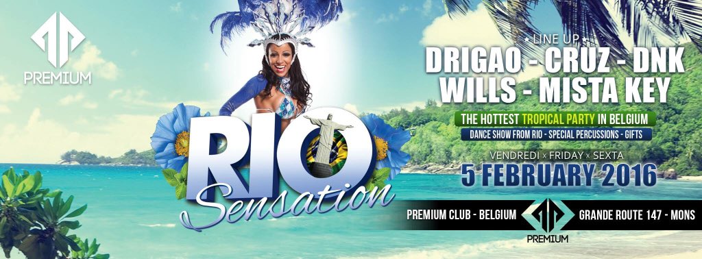 Ce vendredi Rio Sensation @ Premium !