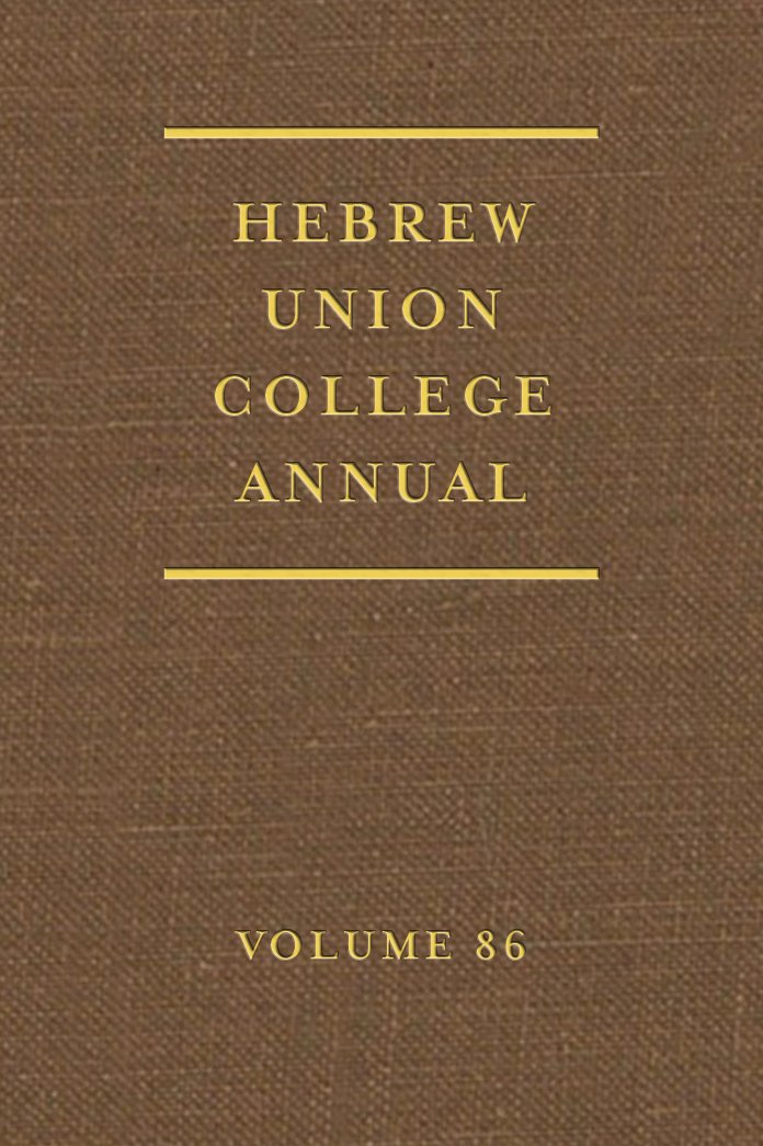 Coming Soon from <a href="/HUCPress/">HUC Press</a>: HUCA 86: bit.ly/1PwUuzy