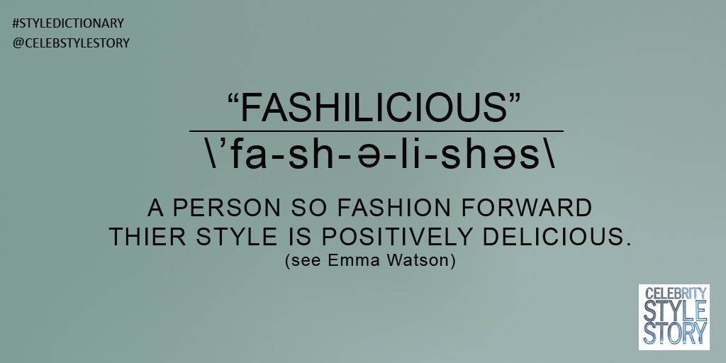 CelebStyleStory's tweet image. #StyleDictionary