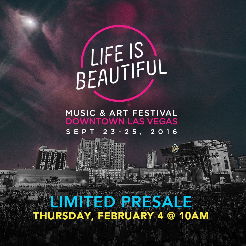 #LifeisBeautifulFest is back Sept 23–25. Limited pre-sale tix on sale 2/4 @ 10AM PST! Check LifeisBeautiful.com!