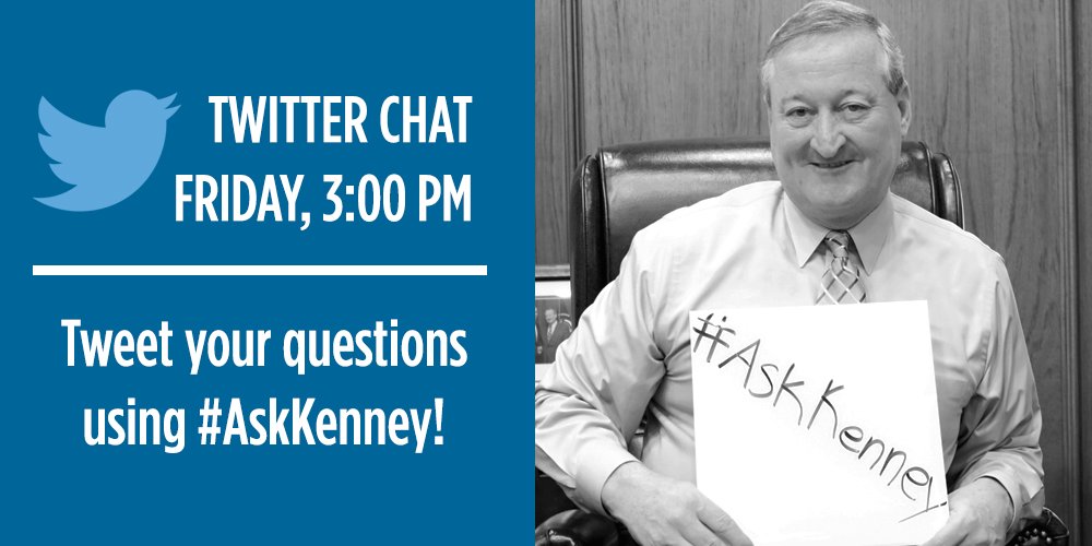PhillyMayor's tweet photo. They're baaack! The first twitter chat of the administration is this Friday! Tweet your questions using #AskKenney https://t.co/iuHMsSSc7k