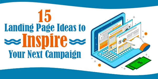 WordStream's tweet photo. 15 #LandingPage Ideas to inspire your next campaign 🚀 
https://t.co/Ix9BDqKM5Z https://t.co/CufZxJag4q