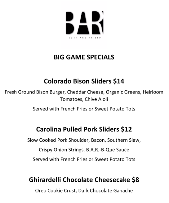 BornAndRaisedLV's tweet photo. Our Big Game Bash menu, join us on Sunday! https://t.co/2o7sfYu5Jn