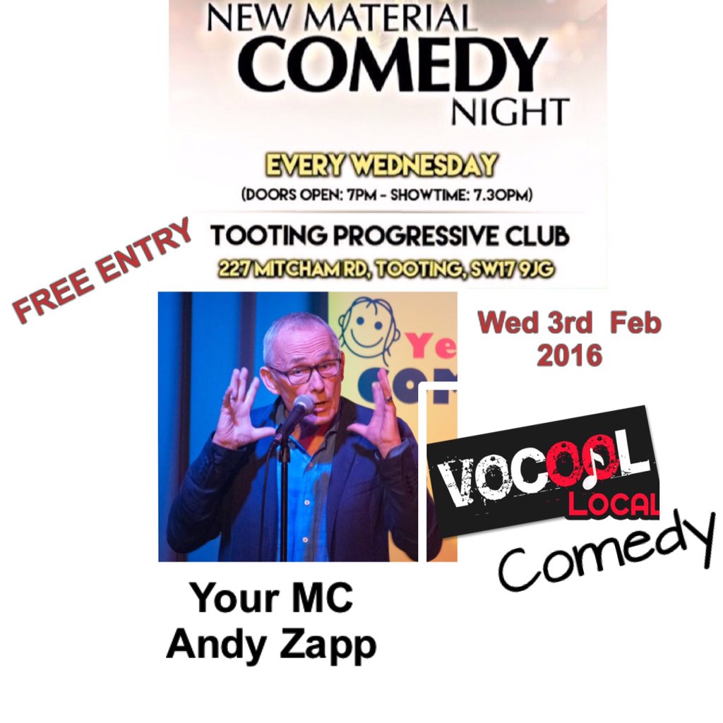 Vocool1's tweet photo. #VocoolLocal #Comedy night 2moro at the @TootingProgClub quality #comedians &amp; it's all #FREE MC is @THEAndyZapp https://t.co/N1UGD3PYYa