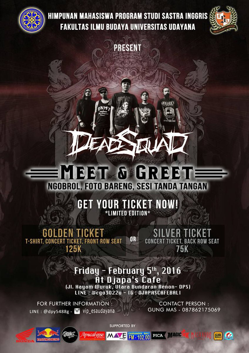 MasBrooo's tweet image. yang mau meet and greet sama @DEADSQUAD_Band bisa dateng aja Djapa Cafe, info lengkap ke @VIP_ESAUDAYANA