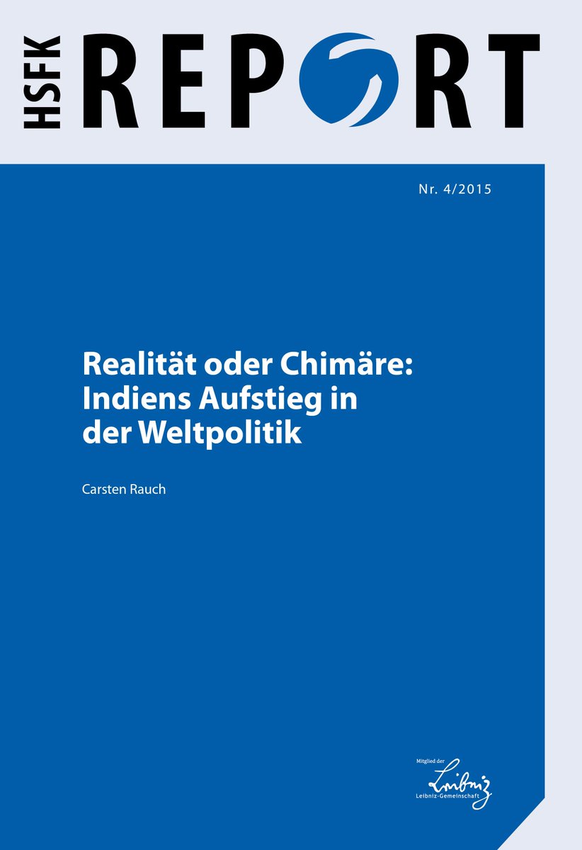 PRIF_org's tweet photo. #HSFKReport über Indiens Aufstieg in der Weltpolitik von Carsten Rauch https://t.co/v6bBE6Ef2L #Indien https://t.co/10Pv4d8Fac
