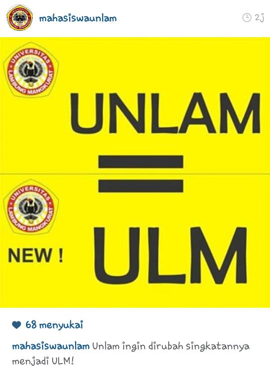 Universitas Lambung Mangkurat "UNLAM dirubah menjadin ULM" yang setuju #RETWEET ya! Cek: instagram.com/p/BBUZ5SjvFiw/
